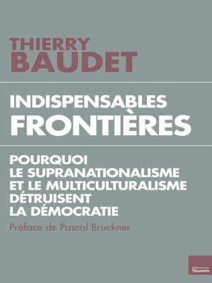 cover image of Indispensables frontières